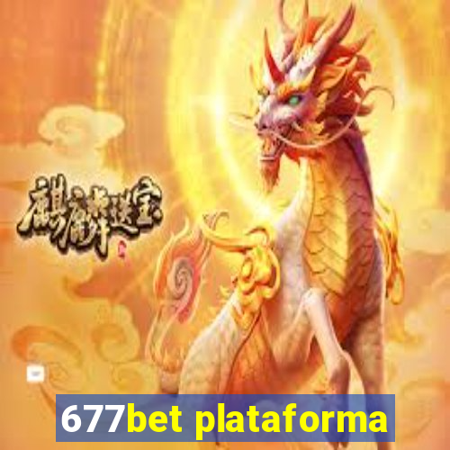 677bet plataforma